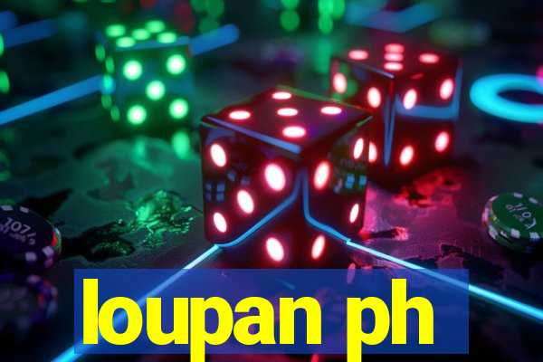 loupan ph
